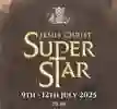 Jesus Christ Superstar show 9-12 July